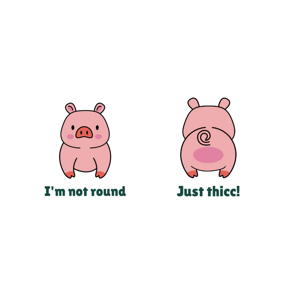 Two cartoon pigs with humorous text on a white background