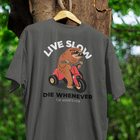 Chiếc áo đậm chất hài hước với hình chú lười cưỡi xe máy kèm slogan “Live Slow – Die Whenever”. Chất chơi, cá tính, dành riêng cho hội sống chậm mà chill chất!