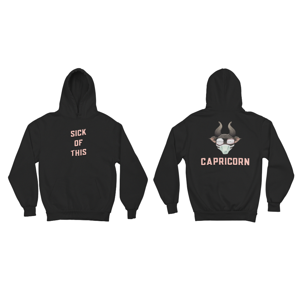 Áo hoodie và áo thun cung Ma Kết với slogan “Sick of this”, hình chú dê đeo khẩu trang và kính phản chiếu “cuộc đời mệt mỏi”.