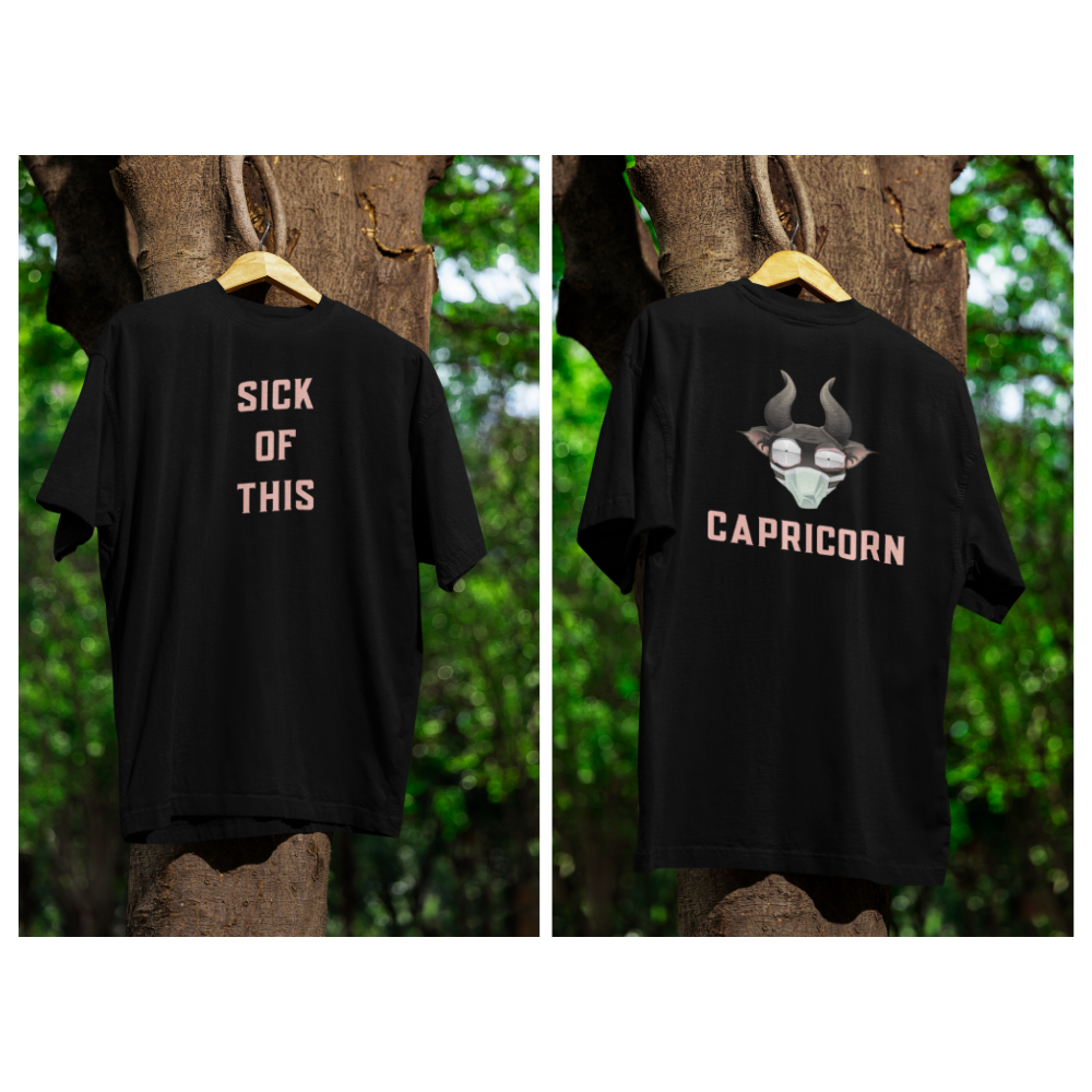 Áo hoodie và áo thun cung Ma Kết với slogan “Sick of this”, hình chú dê đeo khẩu trang và kính phản chiếu “cuộc đời mệt mỏi”.