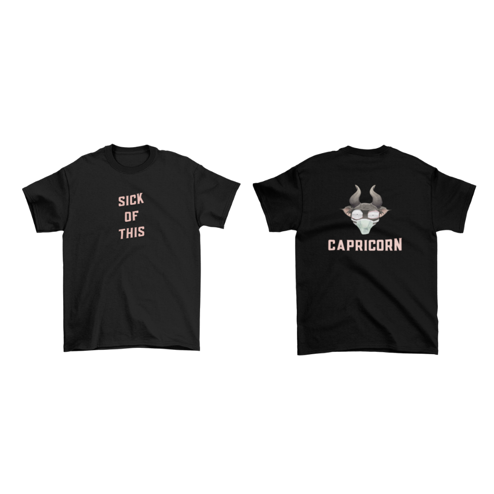 Áo hoodie và áo thun cung Ma Kết với slogan “Sick of this”, hình chú dê đeo khẩu trang và kính phản chiếu “cuộc đời mệt mỏi”.