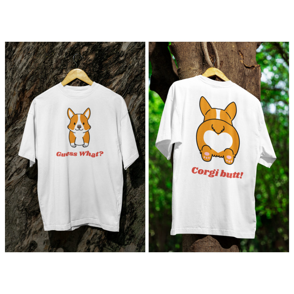 Áo thun và hoodie in hình mặt trước Corgi “Guess what?”, mặt sau “Corgi butt!”