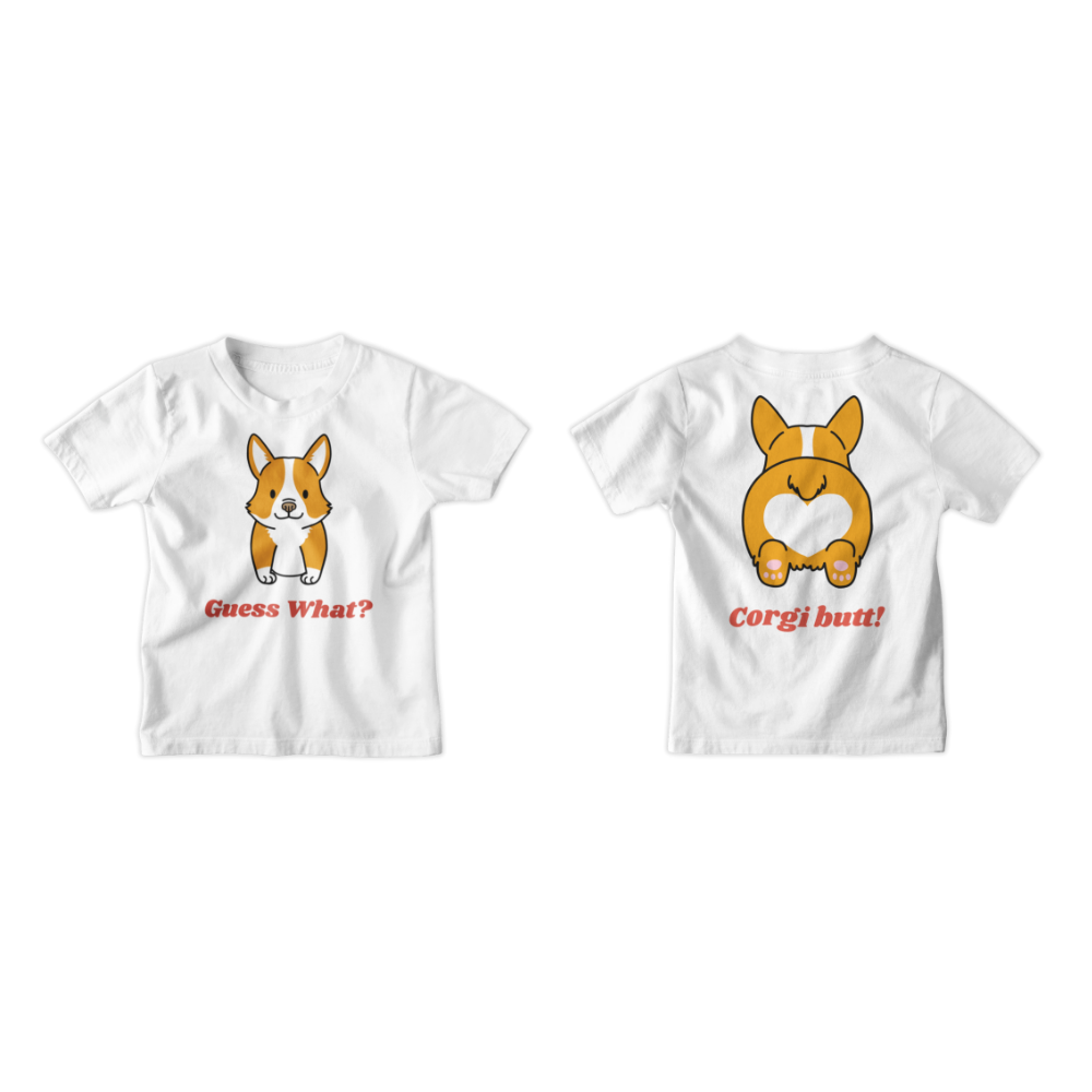 Áo thun và hoodie in hình mặt trước Corgi “Guess what?”, mặt sau “Corgi butt!”