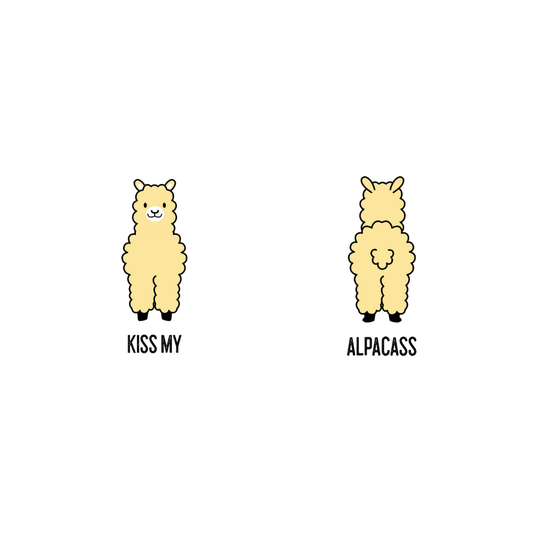 Kiss My Alpacass – Thiết Kế Hài Hước Cá Tính, Meme Chất Cho Gen Z